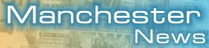 MANCHESTER NEWS